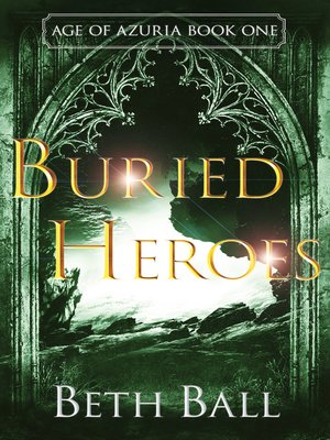 cover image of Buried Heroes